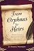 From Orphans to Heirs: Recl...