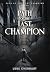 Path of the Last Champion