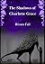 The Shadows of Charlotte Grace by Rivara Fall