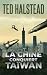 La Chine conquiert Taïwan (Les agents russes t. 8) by Ted Halstead La Chine conquiert Taïwan (Les agents russes t. 8) by Ted Halstead