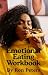 Emotional Eating Workbook by Ron Peters