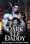 My Dark Elf Daddy