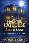 The Haunted Catho...