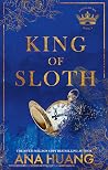 King of Sloth
