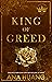 King of Greed (Kings of Sin, #3)