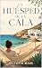 La huésped de la cala (Spanish Edition)