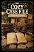The Cozy Case File: A Guide...