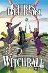 Witchball: A Spor...