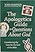 The Apologetics Guide to Qu...