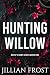 Hunting Willow