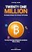 Twenty One Million: The Inn...