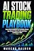 AI Stock Trading Playbook: ...