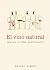 El vino natural by Rachel Signer