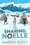 Sharing Noelle by Margot Scott