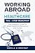 Working Abroad in Healthcare by Sheila Murray