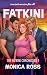 Fatkini (The Fatkini Chroni...