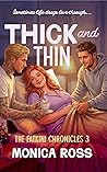 Thick and Thin (The Fatkini Chronicles #3)