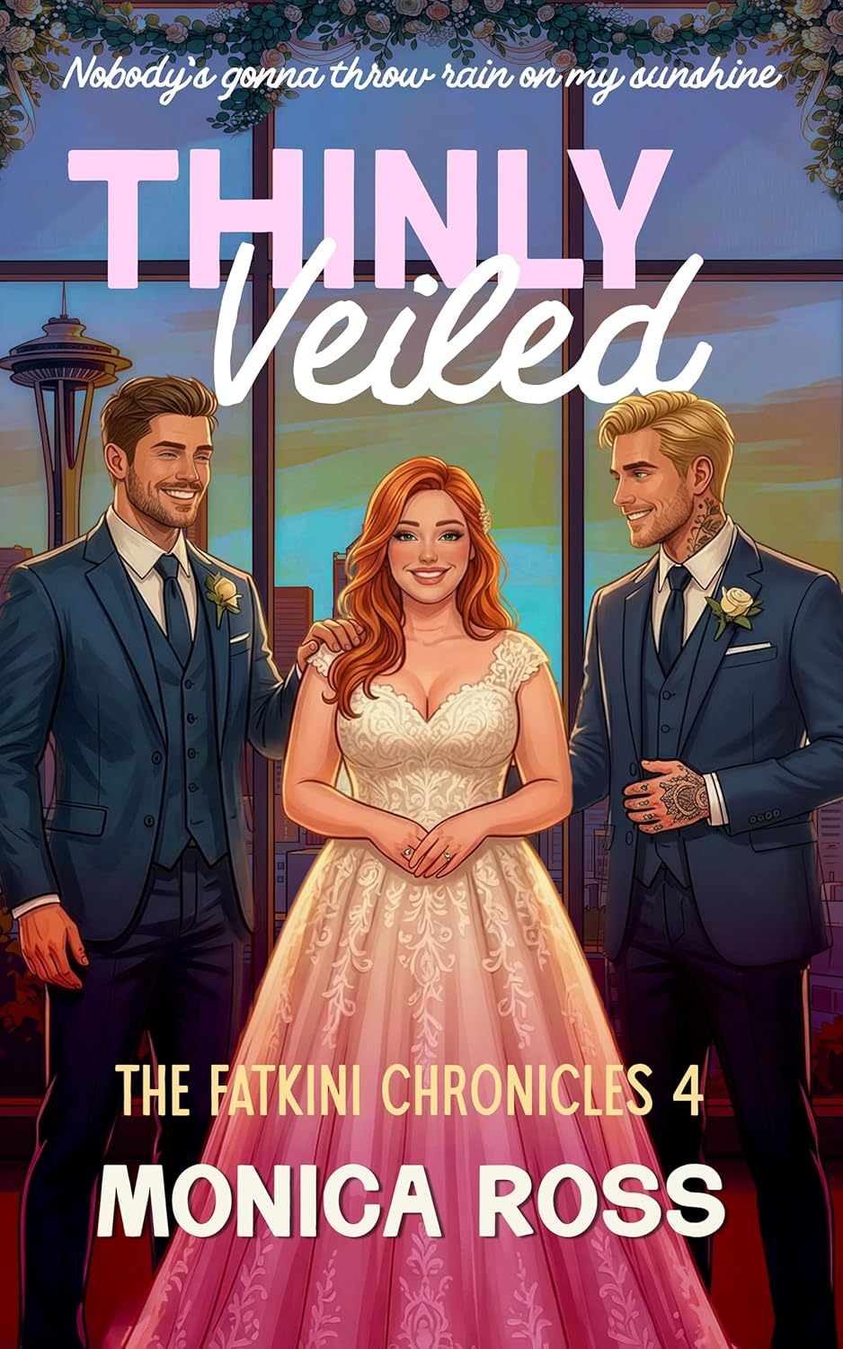 Thinly Veiled (The Fatkini Chronicles #4)