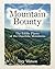 Mountain Bounty: The Edible...