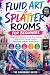 Fluid Art & Splatter Rooms for Beginners by The Handmade Haven