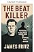 Le tueur beat : biographie ...