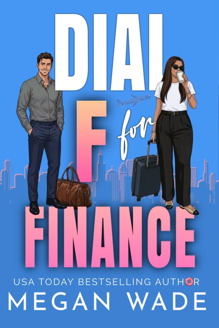 Dial F for Finance (Curves & Capital #5)