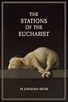 The Stations of the Eucharist Book cover for The Stations of the Eucharist