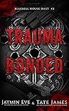 Trauma Bonded