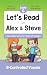 Let's Read with Alex and Steve! Level 6 - R-Controlled Vowels by Rita Lott