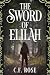 The Sword of Elilah: Legacy