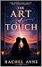 The Art of Touch: Intimacy ...