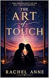 The Art of Touch: Intimacy as a Craft, where Gentleness becomes its Own Language. The Art of Touch: Intimacy as a Craft, where Gentleness becomes its Own Language.