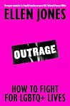 Outrage: How To F...