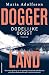 Dodelijke oogst (Doggerland...