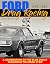 Ford Drag Racing: 1955-1980...