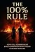 The 100% Rule