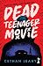 Dead Teenager Movie