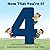 Now That You’re 4!: Learnin...