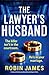 The Lawyer's Husband: A twi...