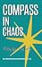 Compass In Chaos