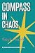 Compass In Chaos
