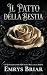 Il patto della Bestia: Un r...