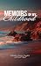 Memoirs of My Childhood