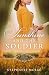 Sunshine and the Soldier by Stephanie McRae Sunshine and the Soldier by Stephanie McRae