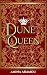 Dune Queen: Book 1 of the D...