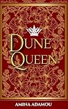 Dune Queen: Book ...
