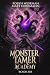 Monster Tamer Academy 6 by Robyn Wideman