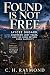 Found Is Not Free: Jaycee D...
