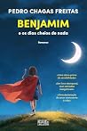 Benjamim e os Dia...