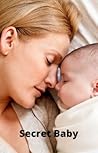 Secret Baby